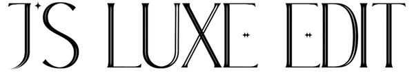 J's Luxe Edit